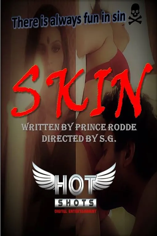 [18+] Skin (2019) Hotshots Originals Webseries 1080p | 720p WEB-DL Download [800MB] [170MB]