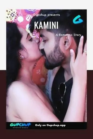 [18+] Kamini (2020) S01E01 Gupchup Originals Webseries 720p WEB-DL Download [100MB]