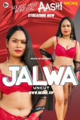 [18+] Jalwa (2023) Hindi Neonx Shortfilm 480p 720p 1080p WEB-DL 750MB