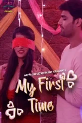 [18+] My First Time (Season 01) (2023) Hindi WOW Entertainment WEB Series 480p 720p 1080p WEB-DL || EP01-02 Added