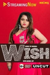 [18+] Wish (2023) Hindi Neonx Shortfilm 480p 720p 1080p WEB-DL 650MB