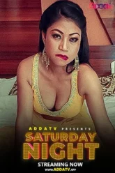 [18+] Saturday Night (2024) Hindi AddaTV Shortfilm 480p 720p 1080p WEB-DL 400MB