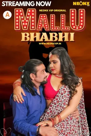 [18+] Mallu Bhabhi (2024) Hindi Neonx Short Film 480p | 720p | 1080p WEB-DL 600MB