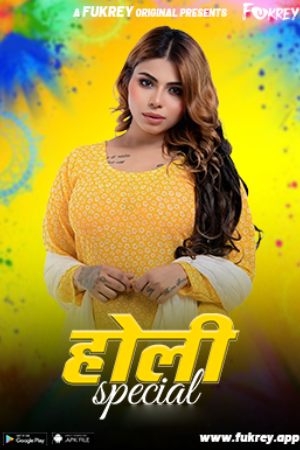 [18+] Holi Special (Season 01) (2024) Hindi Fukrey App WEB Series 480p | 720p | 1080p WEB-DL || EP 03 Added