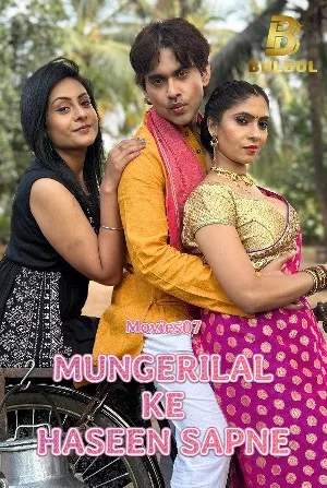 [18+] Mungerilal Ke Haseen Sapne (Season 01) (2024) Hindi BulbulTV WEB Series 480p | 720p | 1080p WEB-DL || EP 01-02 Added