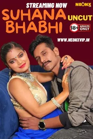 [18+] Suhana Bhabhi (2024) Hindi Neonx Short Film 480p | 720p | 1080p WEB-DL 520MB