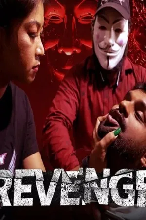 [18+] Revenge (2024) Hindi MsSpicy Short Film 480p | 720p | 1080p WEB-DL 250MB