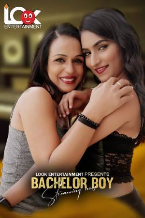 [18+] Bachelor Boys (Season 01) (2024) Hindi Look Entertainment WEB Series 480p 720p 1080p WEB-DL || EP 01-03 Added