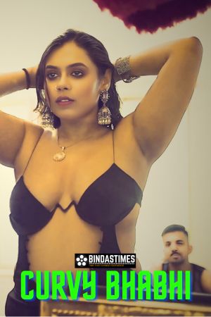 [18+] Curvy Bhabhi (2024) Hindi Bindastimes Short Film 480p 720p 1080p WEB-DL 250MB