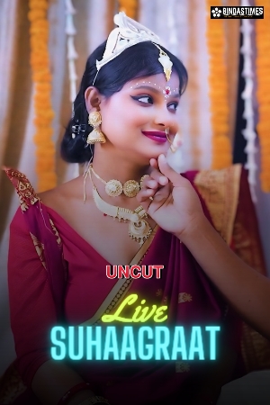 [18+] Live Suhaagraat (2024) Hindi Uncut Short Film 480p 720p 1080p WEB-DL 300MB