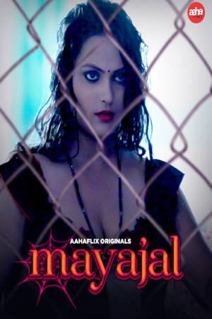 [18+] Mayajal (Season 01) (2024) Hindi AahaFlix App WEB Series 480p 720p 1080p WEB-DL || EP 01 Added