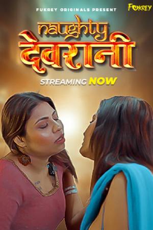 [18+] Naughty Devrani (2024) Hindi Fukrey App Short Film 480p 720p 1080p WEB-DL 350MB