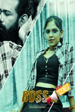 [18+] Boss BTS (2024) Malayalam Boomex Short Film 480p 720p 1080p WEB-DL 250MB