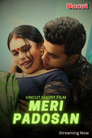 [18+] Meri Padosan (2024) Hindi Uncut Short Film 480p 720p 1080p WEB-DL 300MB