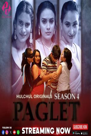 [18+] Paglet (Season 04) (2024) Hindi Hulchul App WEB Series 480p 720p 1080p WEB-DL || EP 04-06 Added